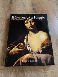Libro il Seicento a Reggio Emilia
