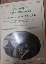 Totò . quisquilie e pinzillacchere