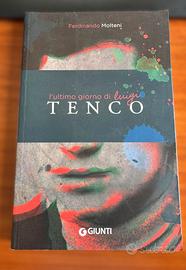 Libro L'ultimo giorno di Luigi Tenco di Molteni