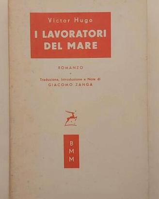 I lavoratori del mare di Victor Hugo 1°Ed.1954