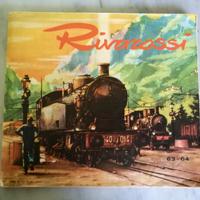 Riviste di modellismo ferrioviario Rivarossi