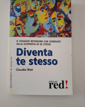 DIVENTA TE STESSO Claudio Risé