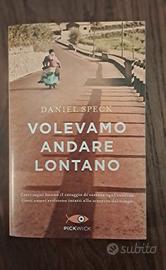 Volevamo Andare Lontano 