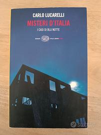 Carlo Lucarelli - Misteri d'Italia