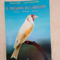 libro LE MUTAZIONI DEL CARDELLINO 