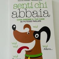 Senti chi abbaia