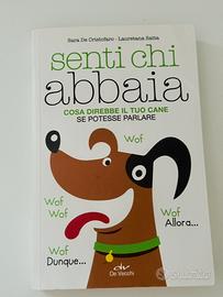 Senti chi abbaia