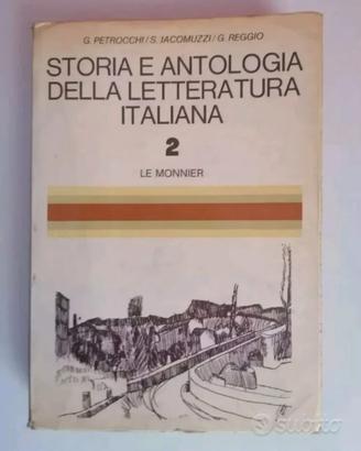 Storia e antologia della letteratura Italiana 