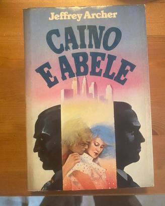 Jeffrey Archer - Caino e Abele