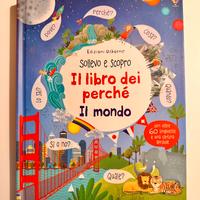 Il libro dei perché. Il mondo. Edizioni Usborne