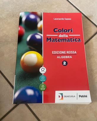 Colori della matematica edizione rossa algebra 2