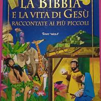 La Bibbia e la vita di Gesù raccontate ai più picc