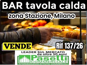 Milano, zona Stazione BAR TAVOLA CALDA