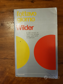 L'ottavo giorno thornton Wilder romanzo