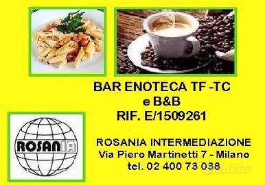 Bar enoteca tc b&b (rif. e/1509261)