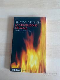 La costruzione del male - J.C Alexander