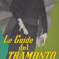 LE GUIDE DEL TRAMONTO