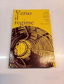 Verso il regime Mario boneschi Leopoldo Piccardi E