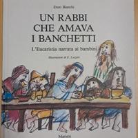 Un Rabbi che amava i banchetti - Enzo Bianchi