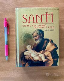 Libro: Santi, giorno per giorno tra arte e fede