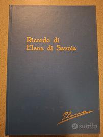 Elena di Savoia - Ricordi -