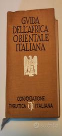Guida dell’Africa Orientale Italiana CTI 1938
