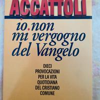 Libri- io non mi vergogno del Vangelo