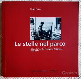 Gli anni d'oro del Ferragosto Andornese 1956-1973