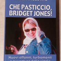 Che pasticcio, Bridget Jones! (Helen Fielding)