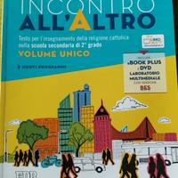 LIBRO DI RELIGIONE CATTOLICA "Incontro con l'ALTRO