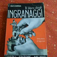 Il libro degli INGRANAGGI - 4' edizione 