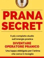 Prana Secret: il libro più completo pranoterapia