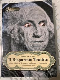 Il risparmio tradito.