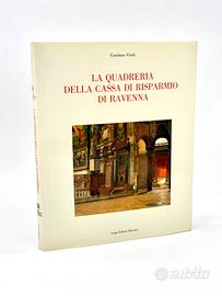 La Quadreria della Cassa di Risparmio di Ravenna