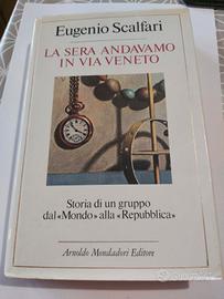 Libro "La Sera.andavamo in Via Veneto"
