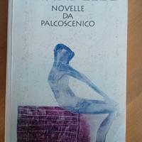 Luigi Pirandello – Novelle da palcoscenico