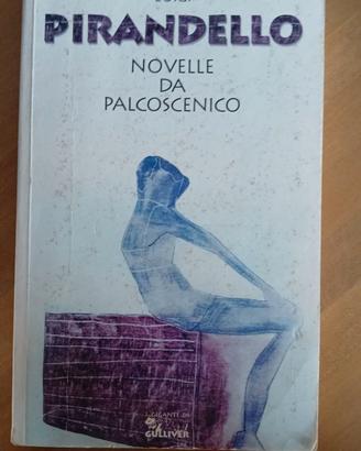 Luigi Pirandello – Novelle da palcoscenico