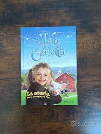 La tela di Carlotta. La storia con le immagini