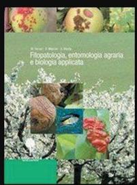 LIBRO Fitopatologia, entemologia agraria e biologi