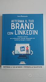 Libro “Afferma il tuo brand con Linkedin”