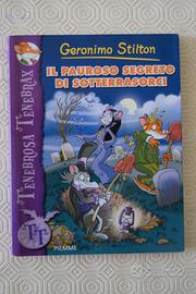 G. Stilton - il pauroso segreto di sotterrasorci