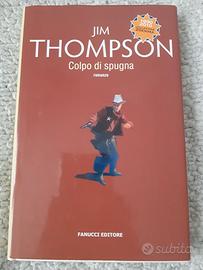 Colpo di spugna - Jim Thompson (Fanucci, 2010)