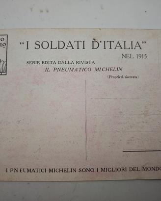 Cartolina Michelin I Soldati D'Italia 1915