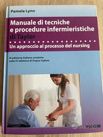 Manuale di tecniche e procedure infermieristiche