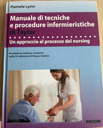 Manuale di tecniche e procedure infermieristiche