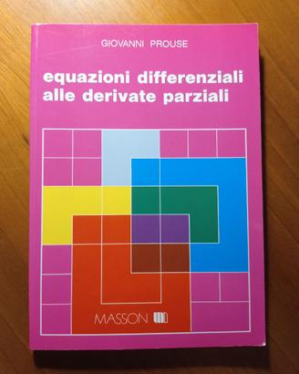 Equazioni differenziali alle derivate parziali