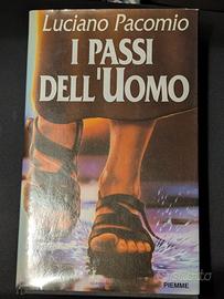 I passi dell'uomo - Pacomio Luciano