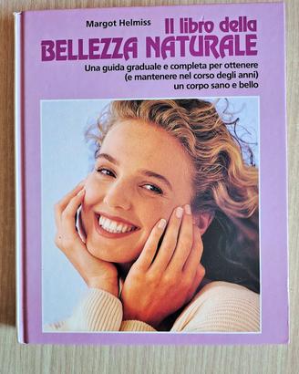 Il Libro della BELLEZZA NATURALE