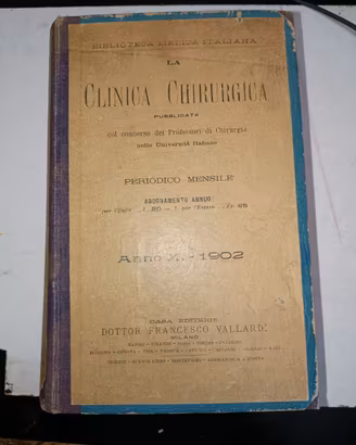 Volume d'epoca LA CLINICA CHIRURGICA anno 1902