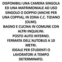 Stanza in zona c.c. Tiziano - Olmi